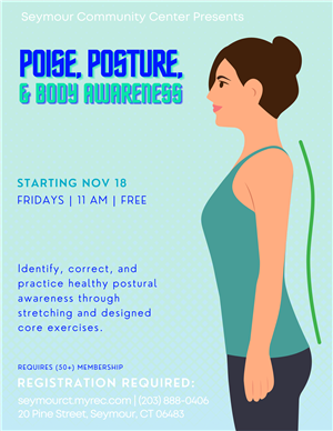 Poise, Posture, & Body Awareness 